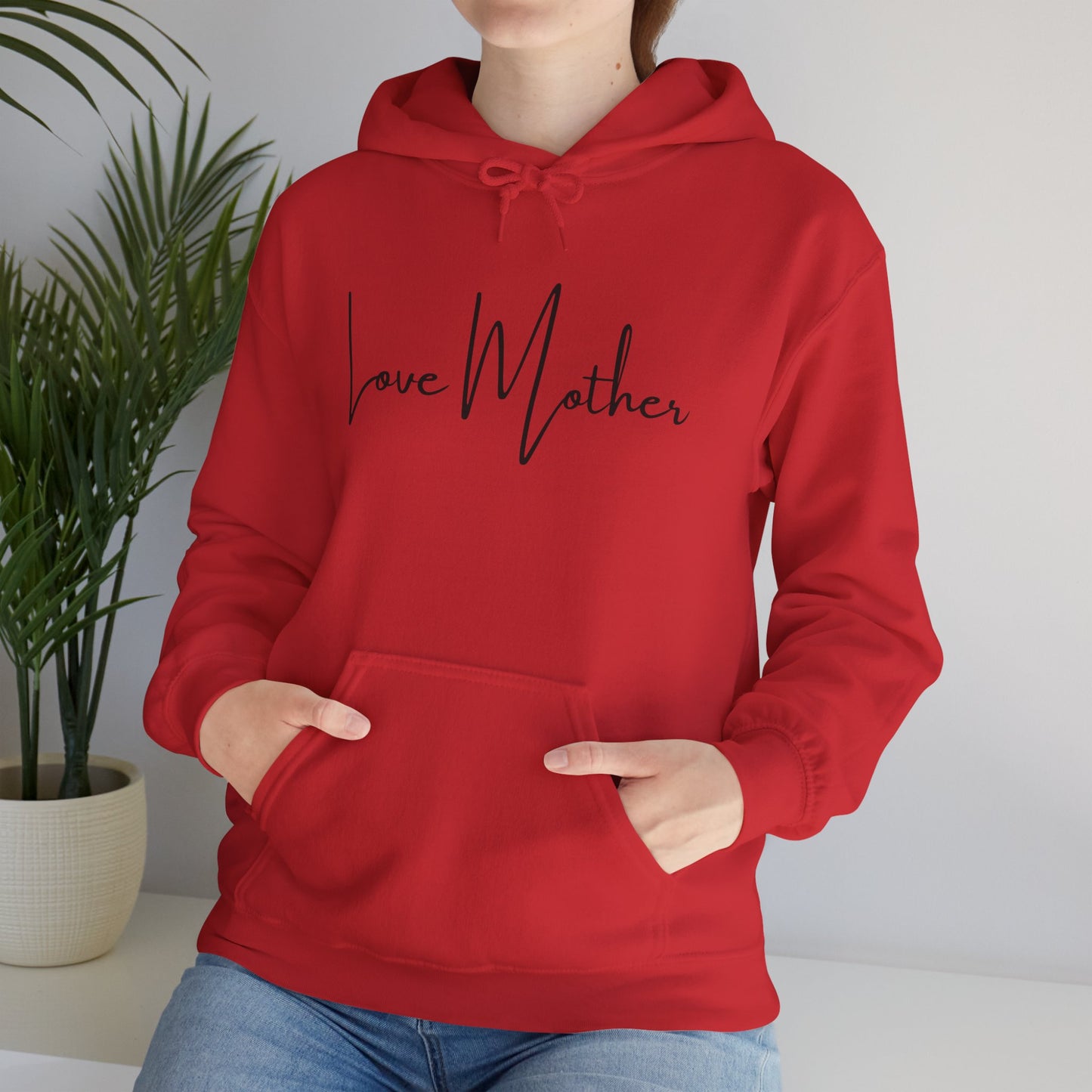 Love Mother Hooded Sweatshirt