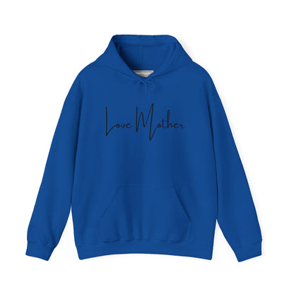 Love Mother Hooded Sweatshirt