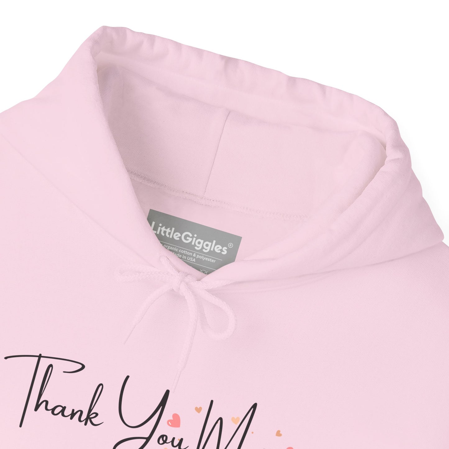 Thank You Mom Hoodie