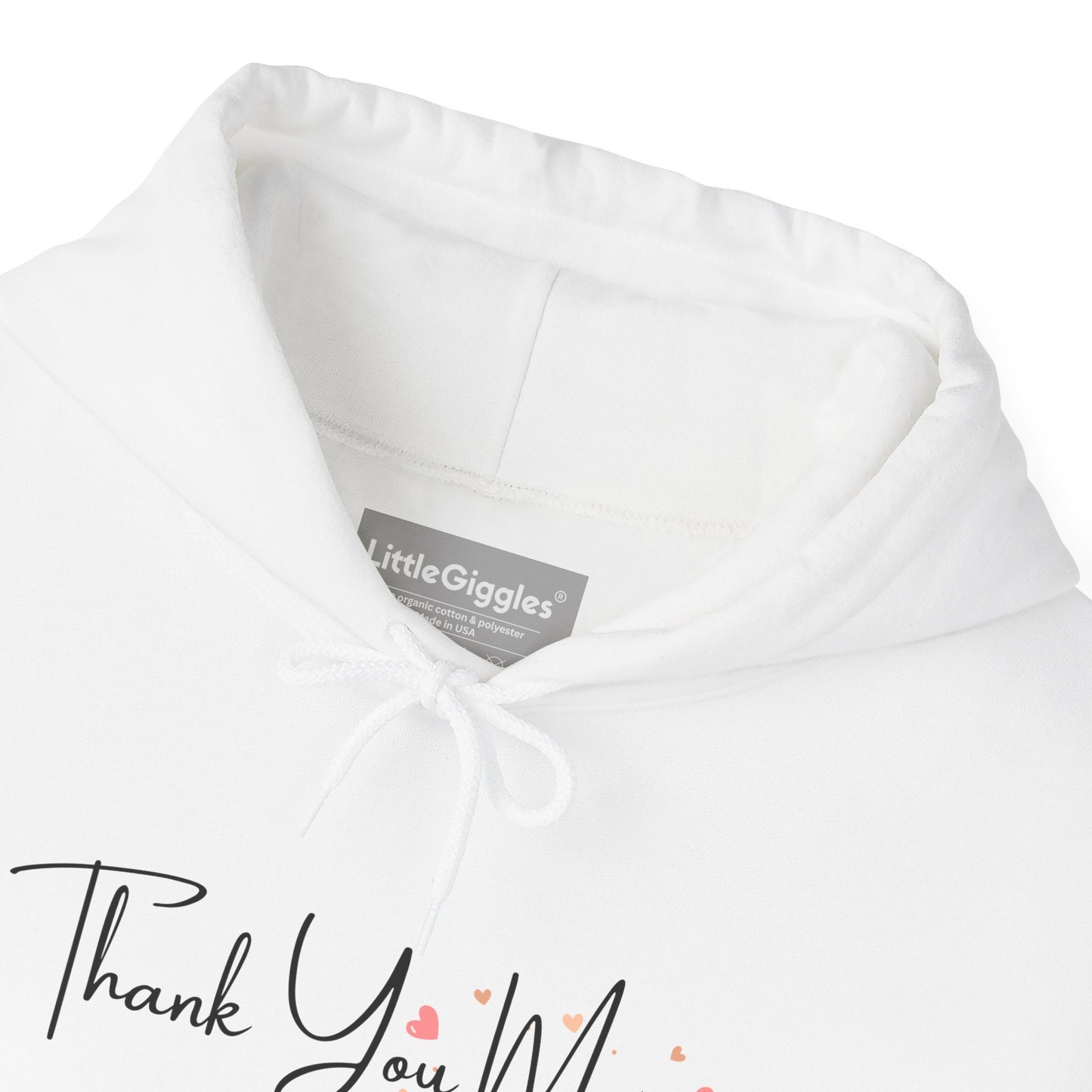 Thank You Mom Hoodie