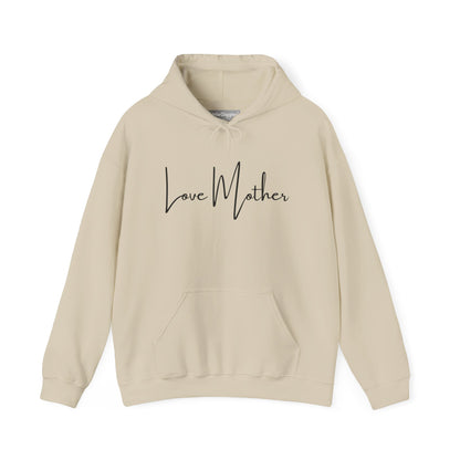 Love Mother Hooded Sweatshirt