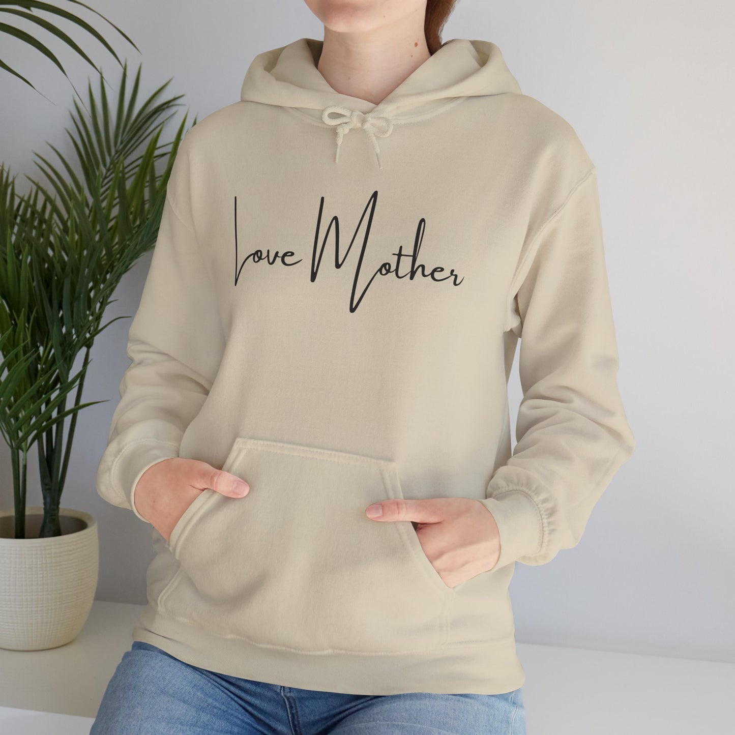 Love Mother Hooded Sweatshirt